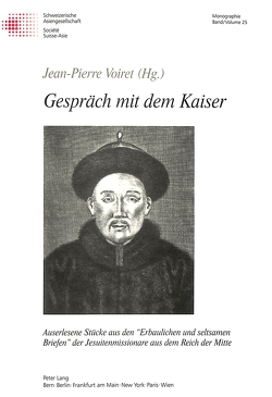 Gespräch mit dem Kaiser und andere Geschichten von Voiret,  Jean-Pierre