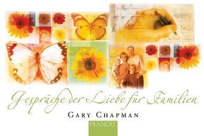 Gespräche der Liebe für Familien von Chapman,  Gary
