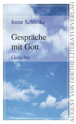 Gespräche mit Gott von Schleske,  Irene