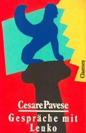 Gespräche mit Leuko von Pavese,  Cesare