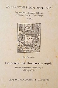 Gespräche mit Thomas von Aquin von Berger,  David, Elders,  Leo, Vijgen,  Jörgen