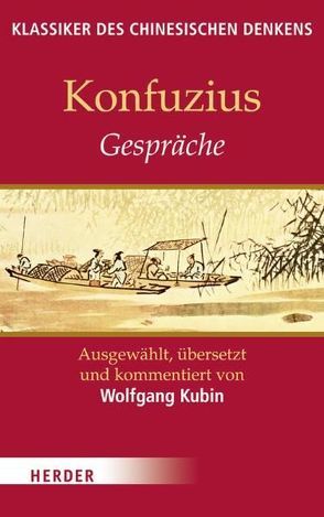 Gespräche von Konfuzius, Kubin,  Wolfgang