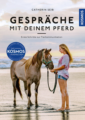 Gespräche mit deinem Pferd von Seib,  Catherin