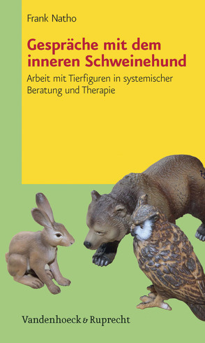 Gespräche mit dem inneren Schweinehund von Natho,  Frank