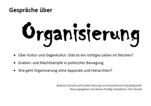 Gespräche über Organisierung von Bergstedt,  Jörg, Poddig,  Hanna