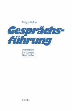 Gesprächsführung von Kelber,  Magda