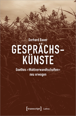 Gesprächskünste von Bauer,  Gerhard