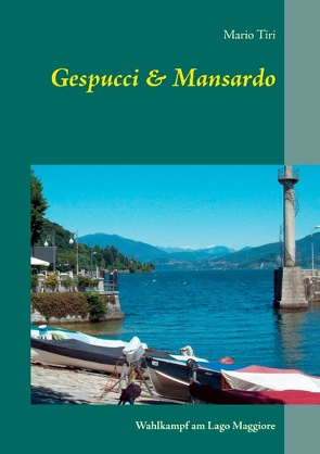 Gespucci & Mansardo von Tiri,  Mario