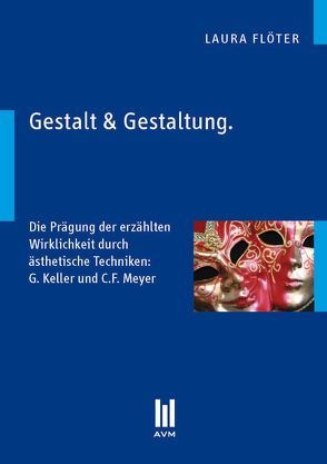 Gestalt & Gestaltung von Flöter,  Laura