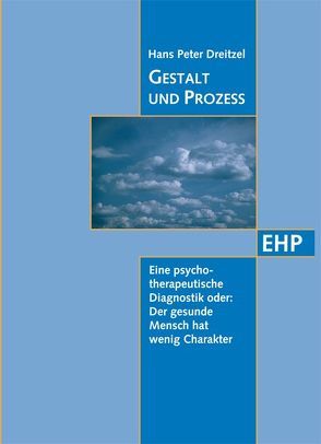 Gestalt und Prozess von Dreitzel,  Hans P., Stelzer,  Brigitte