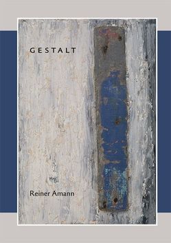 Gestalt von Amann,  Reiner, Dreher,  Werner