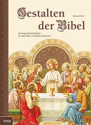 Gestalten der Bibel von Ehrlich,  Andreas