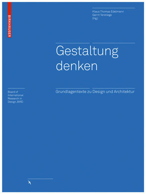 Gestaltung denken von Edelmann,  Klaus Thomas, Terstiege,  Gerrit