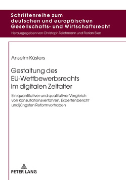 Gestaltung des EU-Wettbewerbsrechts im digitalen Zeitalter von Küsters,  Anselm