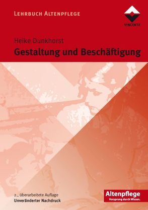 Gestaltung und Beschäftigung von Dunkhorst,  Heike