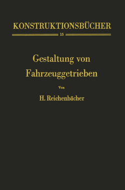 Gestaltung von Fahrzeuggetrieben von Reichenbächer,  Hans