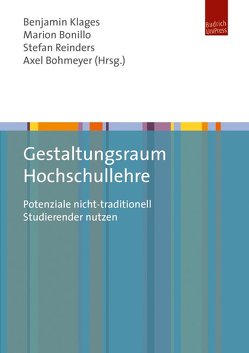 Gestaltungsraum Hochschullehre von Bohmeyer,  Axel, Bonillo,  Marion, Klages,  Benjamin, Reinders,  Stefan