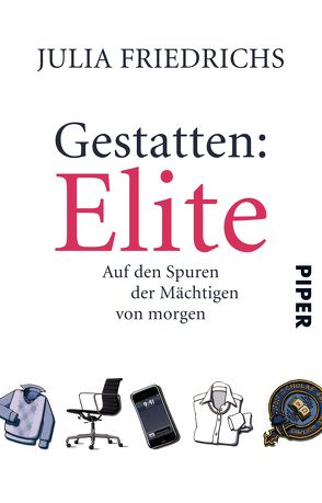 Gestatten: Elite von Friedrichs,  Julia