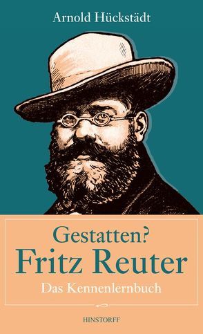 Gestatten? Fritz Reuter von Hückstädt,  Arnold