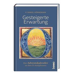 Gesteigerte Erwartung von Hörnemann,  P. Daniel