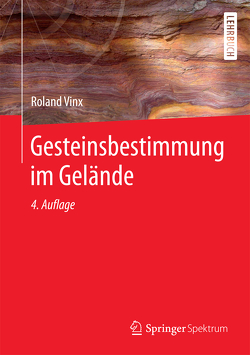 Gesteinsbestimmung im Gelände von Vinx,  Roland