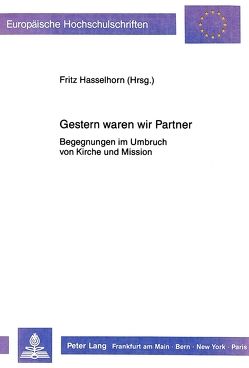 Gestern waren wir Partner von Hasselhorn,  Fritz