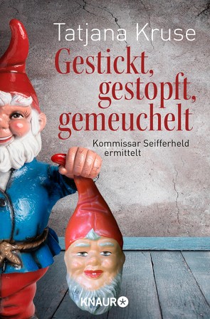 Gestickt, gestopft, gemeuchelt von Kruse,  Tatjana