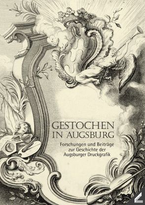 Gestochen in Augsburg von Biller,  Josef H., Hopp-Gantner,  Maria-Luise, Paas,  John Roger