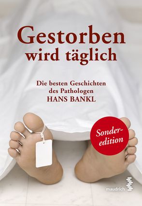 Gestorben wird täglich von Bankl,  Hans