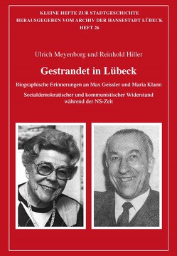 Gestrandet in Lübeck von Hiller,  Reinhold, Meyenborg,  Ulrich