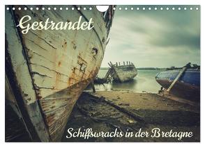 Gestrandet – Schiffswracks in der Bretagne (Wandkalender 2024 DIN A4 quer), CALVENDO Monatskalender von in decay,  Lost