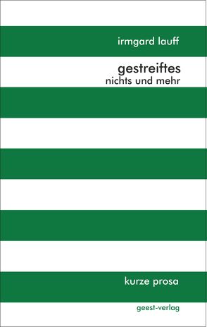 gestreiftes von Lauff,  Irmgard