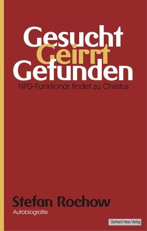 Gesucht – Geirrt – Gefunden von Rochow,  Stefan