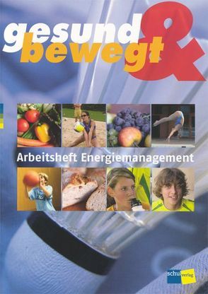 gesund & bewegt von Dahinden,  Willi, Imhof-Hänecke,  Christine, Laimbacher,  Josef