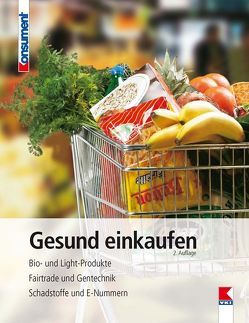 Gesund einkaufen von Geyer,  Edith