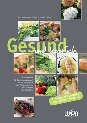 Gesund und köstlich