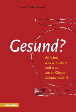 Gesund? von Tomasi,  Cristina