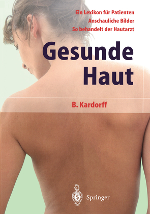 Gesunde Haut von Hönig d´Orville,  I., Kardorff,  Bernd, Kardorff,  M., Wahlen,  M.