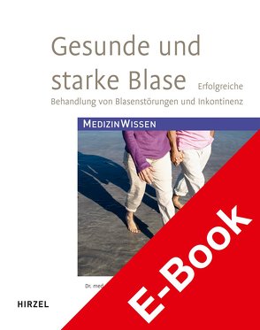 Gesunde und starke Blase von Reitz,  Andre