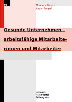 Gesunde Unternehmen – arbeitsfähige Mitarbeiterinnen und Mitarbeiter von Giesert,  Marianne, Tempel,  Jürgen