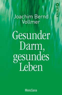 Gesunder Darm von Vollmer,  Joachim Bernd