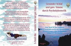 Gesunder Schlaf und gute Träume durch Psychokybernetik von Alke,  D. Harald