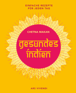 Gesundes Indien von Makan,  Chetna, Schomann,  Manuela