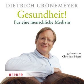 Gesundheit! von Grönemeyer,  Dietrich