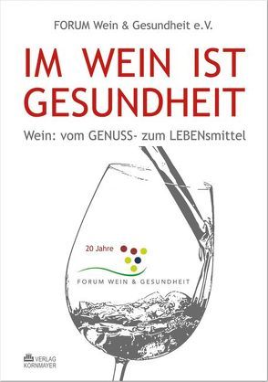 Gesundheit aus dem Rebstock von Goedecker,  Dipl. oec. Troph. Doris, Graf v. Ingelheim,  Dr. med. Franz Anselm, Jung,  Prof. Dr. med. Klaus, Kreuter,  Dr. med. Gerhard, Krönig,  Prof. Dr. med. Bernd, Ludwig,  Dr. med. Fred-Holger, Wasylewski,  Dr. med. A.-H., Willkomm,  Dr. med. Renate, Woschek,  Heinz-Gert