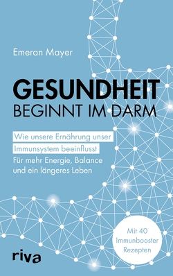 Gesundheit beginnt im Darm von Mayer,  Emeran