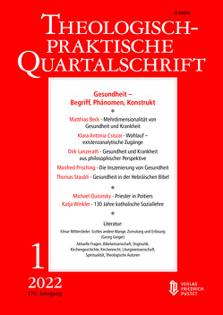 Gesundheit – Begriff, Phänomen, Konstrukt von Professorinnen,  der Fakultät für Theologie der Kath. Privat-Universität Linz Die Professoren