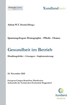 Gesundheit im Betrieb von Dostal,  Adrian W T, Dostal,  Gabriele, Fuckerer,  Manuela, Gronwald,  Stephan, Kunhardt,  Horst, Lang,  Ursula Maria, Wenninger,  Gerd