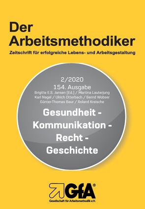 Gesundheit-Kommunikation-Recht-Geschichte von Baur,  Günter Thomas, Jansen,  Brigitte E.S., Kreische,  Roland, Lauterjung,  Martina, Nagel,  Karl, Otterbach,  Ulrich, Wobser,  Bernd