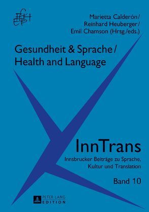 Gesundheit & Sprache / Health & Language von Calderón Tichy,  Marietta, Chamson,  Emil, Heuberger,  Reinhard